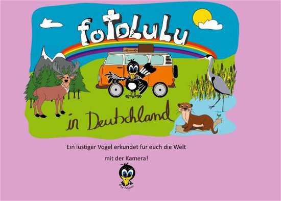 Cover for Fotolulu · Fotolulu in Deutschland (Book)