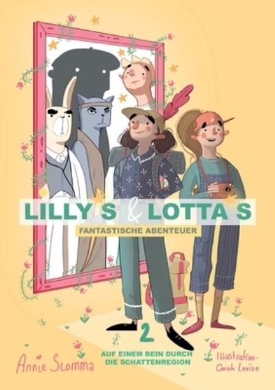 Cover for Anja Slomma · Lillys und Lottas fantastische Abenteuer 2 (Paperback Book) (2022)