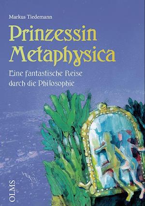 Cover for Markus Tiedemann · Prinzessin Metaphysika (Book) (2023)