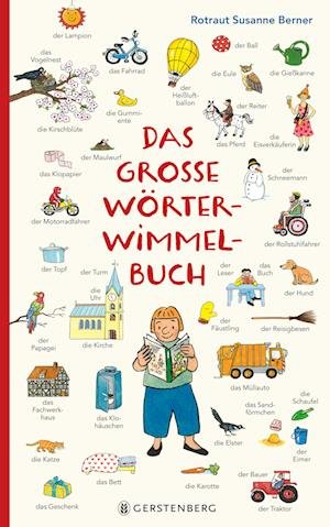 Cover for Rotraut Susanne Berner · Das GroÃŸe WÃ¶rterwimmelbuch (Bok)