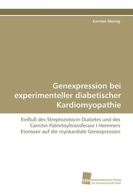 Cover for Müssig · Genexpression bei experimentelle (Bog)