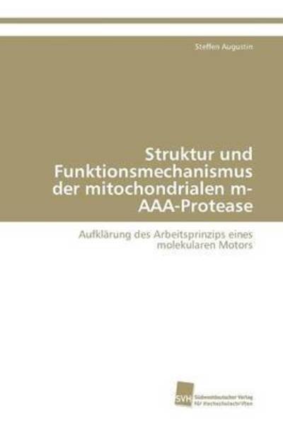 Cover for Augustin · Struktur und Funktionsmechanis (Bog) (2009)