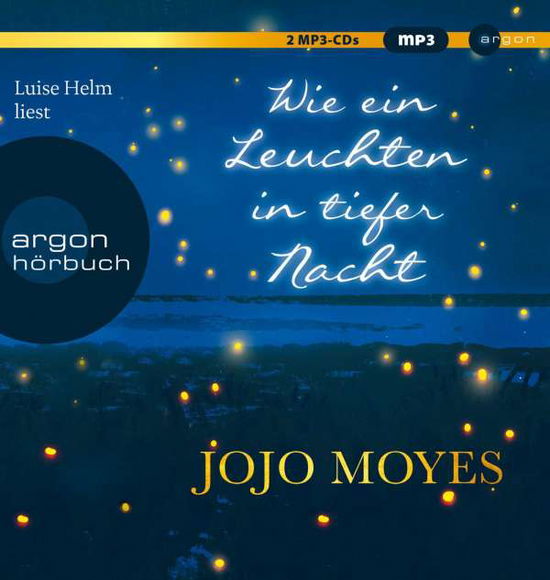 Wie Ein Leuchten in Tiefer Nacht - Luise Helm - Muzyka - S. Fischer Verlag GmbH - 9783839817674 - 11 października 2019