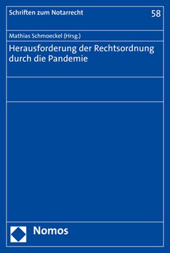 Cover for Mathias Schmoeckel · Herausforderung Der Rechtsordnung Durch Die Pandemie (Paperback Book) (2021)