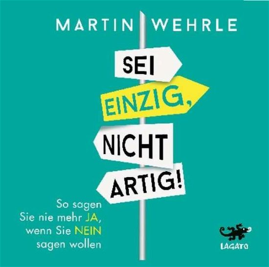 Cover for Wehrle · Sei einzig, nicht artig,4CDA (Book)