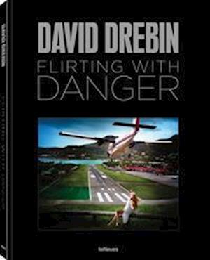 Cover for David Drebin · Flirting with Danger (Gebundenes Buch) (2023)