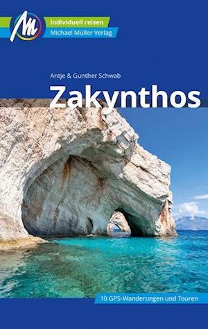 Zakynthos Reiseführer Michael Müller Verlag - Gunther Schwab - Books - Müller, Michael - 9783966850674 - February 1, 2023