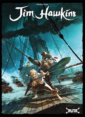 Jim Hawkins - Sébastien Vastra - Bøger - Splitter-Verlag - 9783967923674 - 24. august 2022