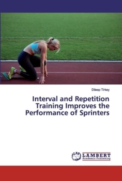 Cover for Tirkey · Interval and Repetition Training (Bog) (2019)