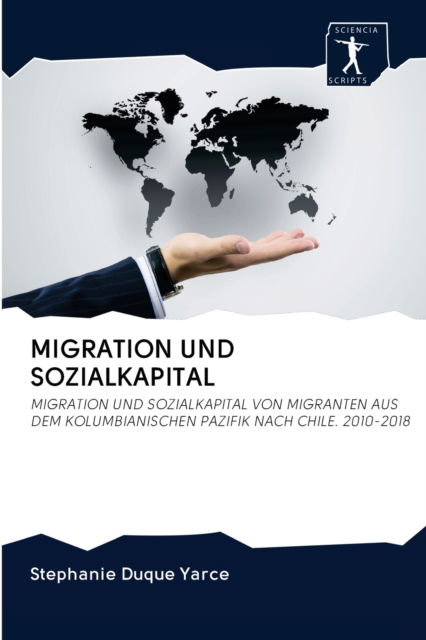Cover for Stephanie Duque Yarce · Migration Und Sozialkapital (Pocketbok) (2020)