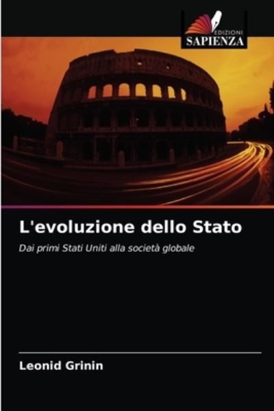 Cover for Leonid Grinin · L'evoluzione dello Stato (Paperback Book) (2021)