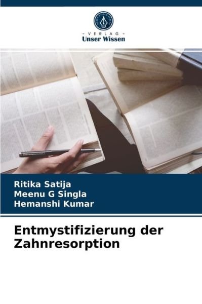 Cover for Ritika Satija · Entmystifizierung der Zahnresorption (Paperback Book) (2021)