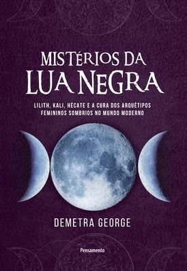 Cover for Demetra George · Misterios da Lua Negra (Paperback Book) (2021)