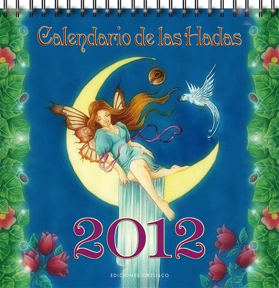 Cover for Aa.vv. · Calendario De Las Hadas 2012 (Buch) [Spanish edition] (2011)