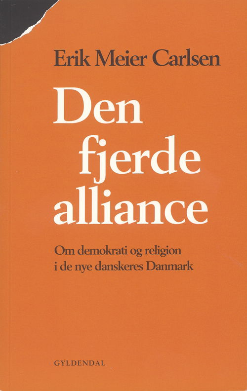 Cover for Erik Meier Carlsen · Den fjerde alliance (Sewn Spine Book) [1. wydanie] (2007)