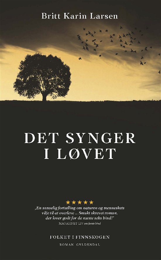 Cover for Britt Karin Larsen · Folkene i Finnskogen: Det synger i løvet (Heftet bok) [1. utgave] (2017)