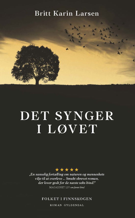 Cover for Britt Karin Larsen · Folkene i Finnskogen: Det synger i løvet (Heftet bok) [1. utgave] (2017)