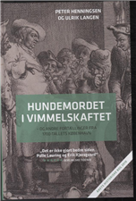 Cover for Peter Henningsen · Hundemordet i Vimmelskaftet (Gebundesens Buch) [1. Ausgabe] (2012)