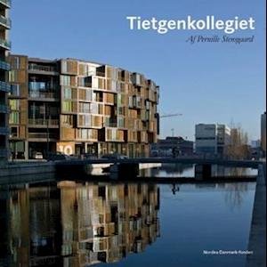 Cover for Pernille Stensgaard · Tietgenkollegiet (Innbunden bok) [1. utgave] (2007)