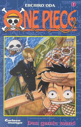 Cover for Eiichiro Oda · One Piece.¤Carlsen manga., 7: One Piece 7 - Den gamle mand (Bound Book) [1st edition] (2003)