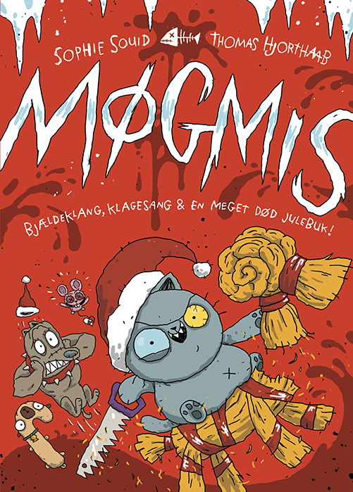 Cover for Sophie Souid · Møgmis 7: Bjældeklang, klagesang &amp; en meget død julebuk! (Sewn Spine Book) [1st edition] (2025)