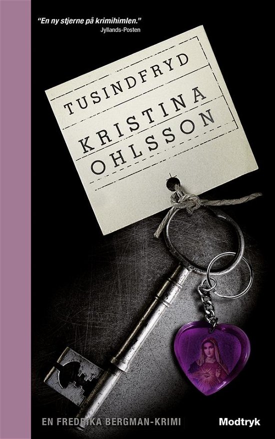 Serien om Fredrika Bergman: Tusindfryd - Kristina Ohlsson - Bøger - Modtryk - 9788770537674 - 13. marts 2012