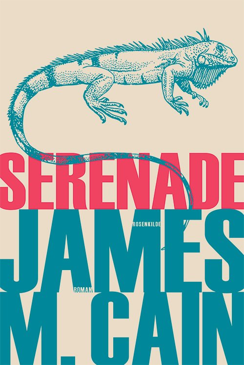 Cover for James m. Cain · Serenade (Hæftet bog) [1. udgave] (2015)