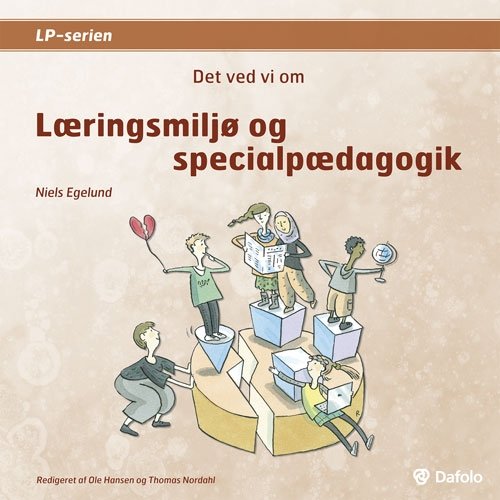 Cover for Niels Egelund · LP-serien: Det ved vi om læringsmiljø og specialpædagogik (Pocketbok) [1:a utgåva] (2009)