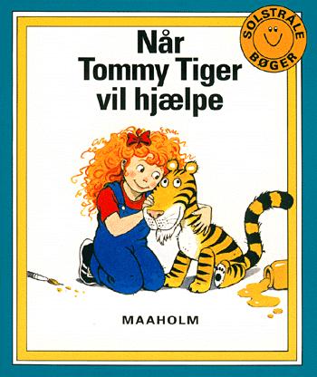 Cover for Joy Cowley · Solstråle bøger: Når Tommy Tiger vil hjælpe (Sewn Spine Book) [1st edition] (2000)