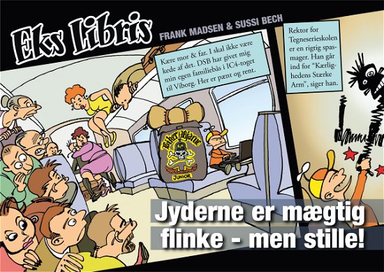 Cover for Frank Madsen · Eks Libris: Jyderne er mægtig flinke - men stille! (Paperback Book) [1th edição] (2013)