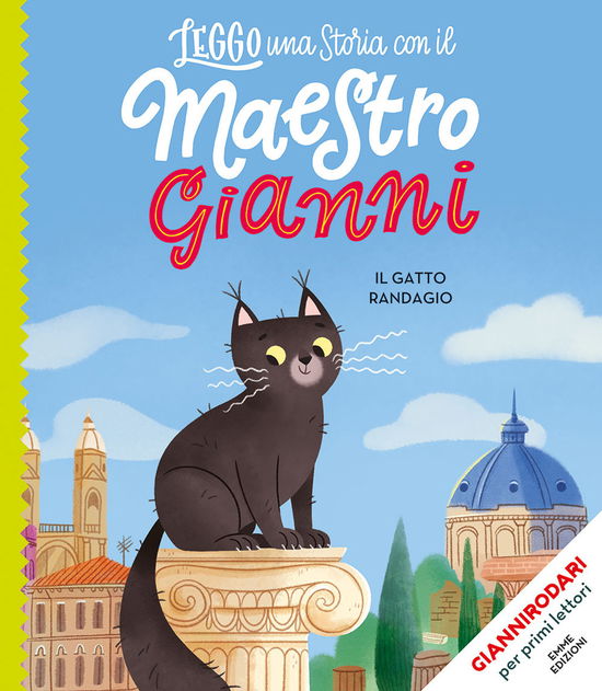 Cover for Gianni Rodari · Il Gatto Randagio. Ediz. A Colori. Stampatello Maiuscolo (Book)