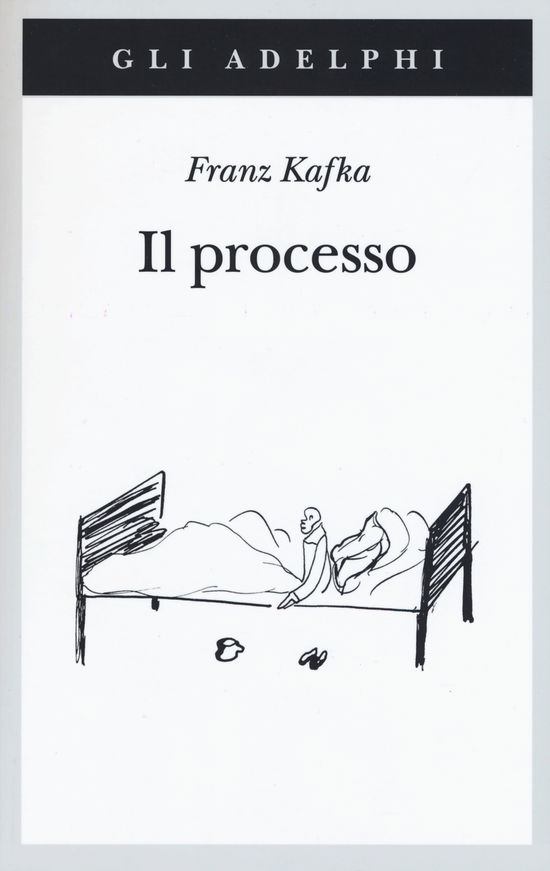 Cover for Franz Kafka · Il Processo (Book)