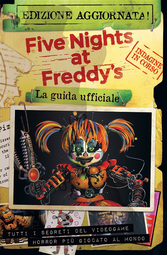 Cover for Scott Cawthon · Five Nights At Freddy's. La Guida Ufficiale. Nuova Ediz. (Buch)