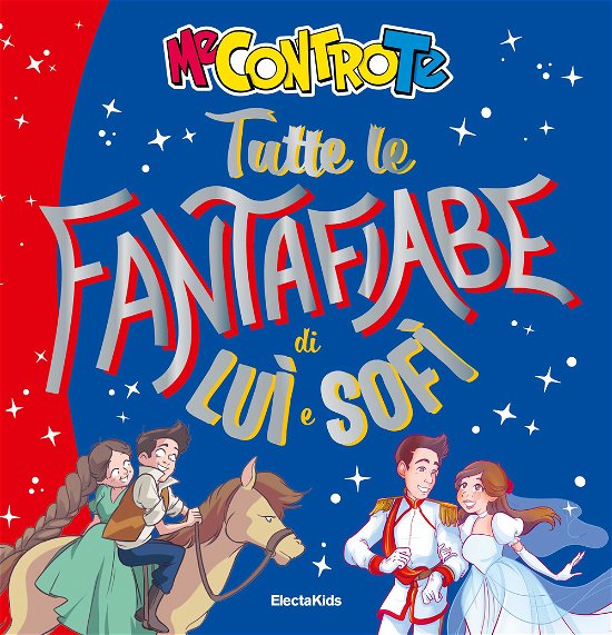 Cover for Me Contro Te · I Fantafiabe. Ediz. A Colori (Bok)