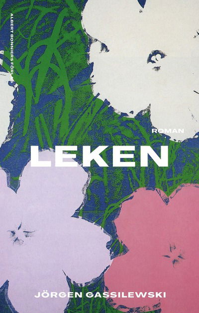 Jörgen Gassilewski · Leken (Bound Book) (2024)