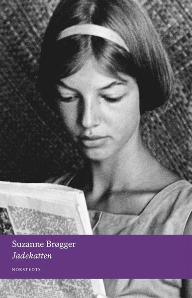 Digitala klassiker: Jadekatten : en släktsaga - Suzanne Brøgger - Boeken - Norstedts - 9789113067674 - 20 november 2014