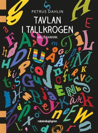 Cover for Petrus Dahlin · Kalle Skavank: Tavlan i Tallkrogen (Book) (2019)