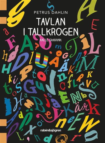 Kalle Skavank: Tavlan i Tallkrogen - Petrus Dahlin - Books - Rabén & Sjögren - 9789129709674 - February 6, 2019