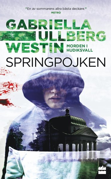 Cover for Gabriella Ullberg Westin · Morden i Hudiksvall: Springpojken (Taschenbuch) (2020)