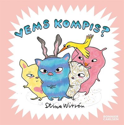 Cover for Stina Wirsén · Vem-serien: Vems kompis? (ePUB) (2014)