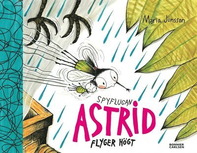 Cover for Maria Jönsson · Spyflugan Astrid: Spyflugan Astrid flyger högt (ePUB) (2016)