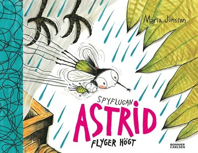 Cover for Maria Jönsson · Spyflugan Astrid flyger högt (PDF) (2016)