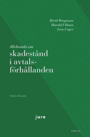 Cover for Sven Unger · Allehanda om skadestånd i avtalsförhållanden (Bound Book) (2019)