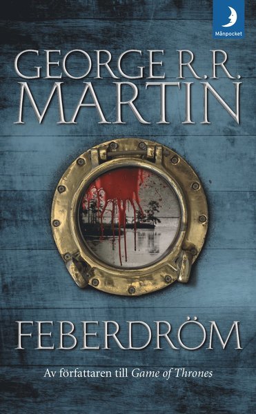 Cover for George R. R. Martin · Feberdröm (Paperback Book) (2018)