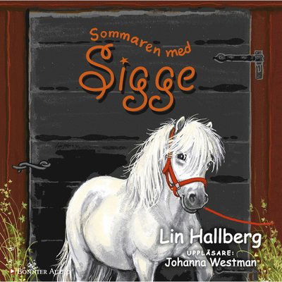 Cover for Lin Hallberg · BUS - Brobyungarnas shettisar: Sommaren med Sigge (Lydbog (MP3)) (2015)