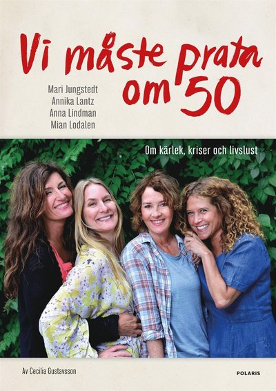 Cover for Cecilia Gustavsson · Vi måste prata om 50 : om kärlek, kriser och livslust (ePUB) (2018)