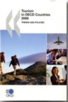 Cover for Oecd Organisation for Economic Co-operation and Develop · Tourism in Oecd Countries 2008:  Trends and Policies (Paperback Bog) [Pap / Dig edition] (2008)