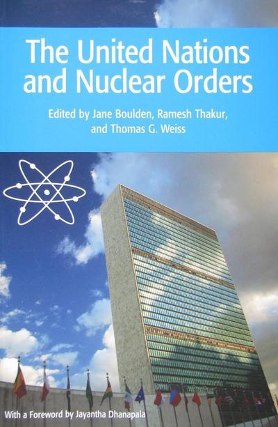 Cover for United Nations University · The United Nations and Nuclear Orders (Paperback Book) (2009)