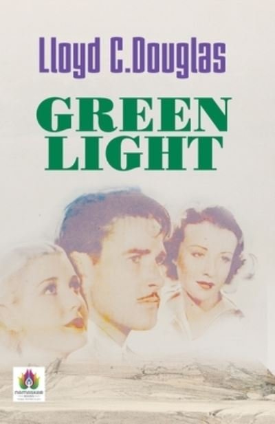 Cover for Lloyd Douglas C · Green Light (Paperback Book) (2021)