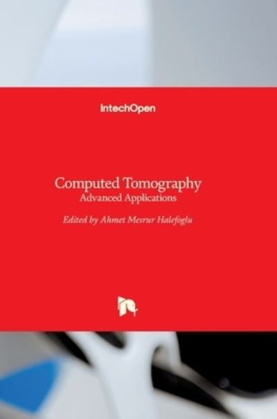 Cover for Ahmet Mesrur Halefo?lu · Computed Tomography: Advanced Applications (Hardcover Book) (2017)